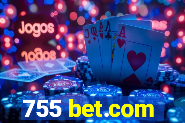 755 bet.com